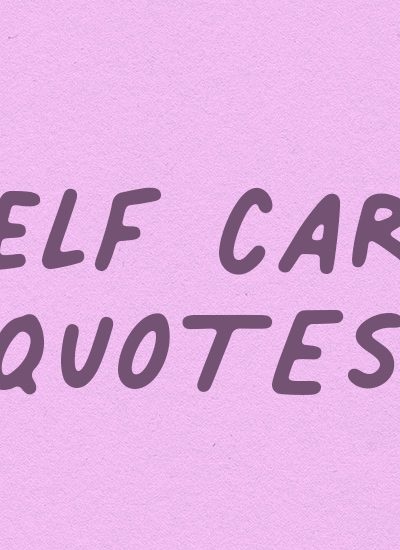 best quotes for self care inspiration