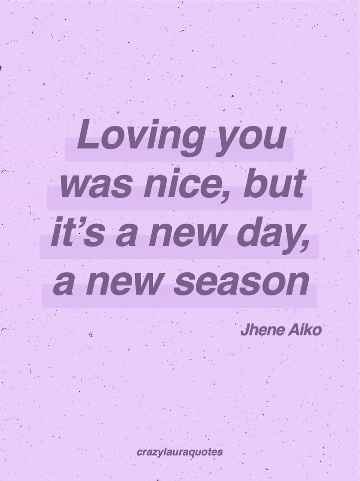 jhene aiko break up quotation