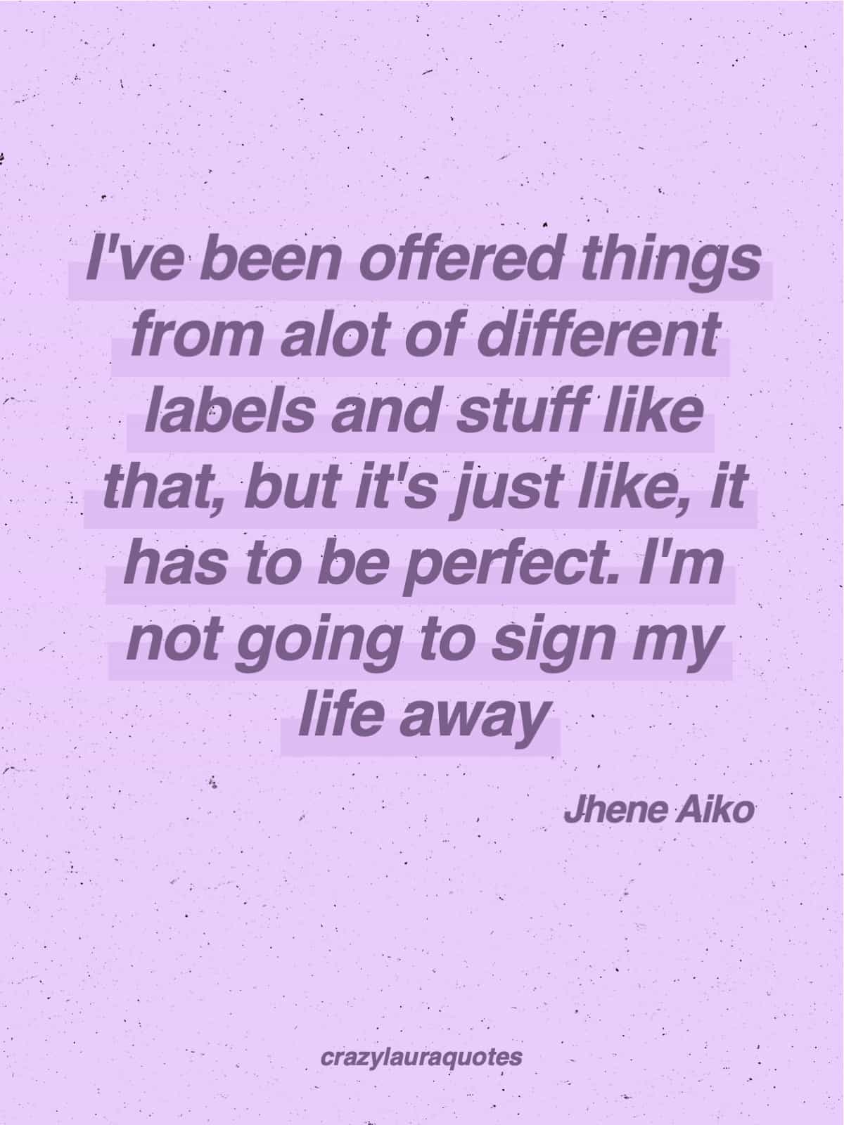 jhene aiko inspiration on self confidence