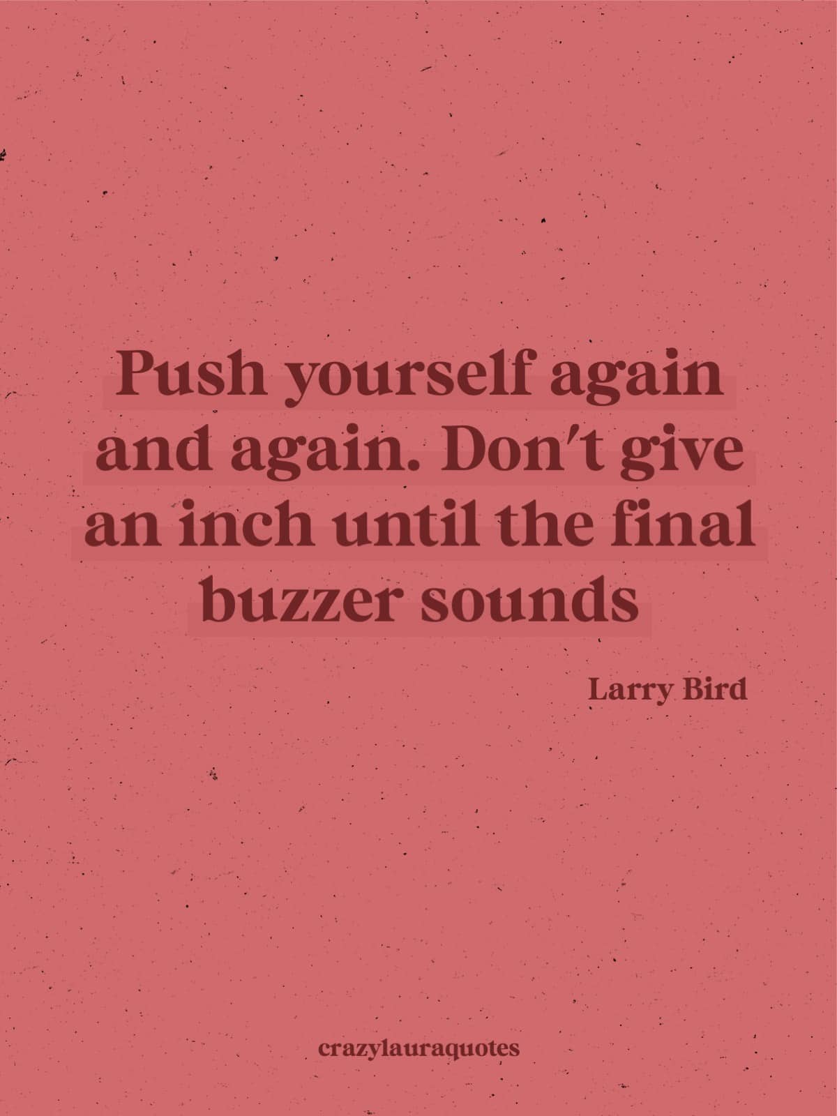 larry bird push yourself motivation