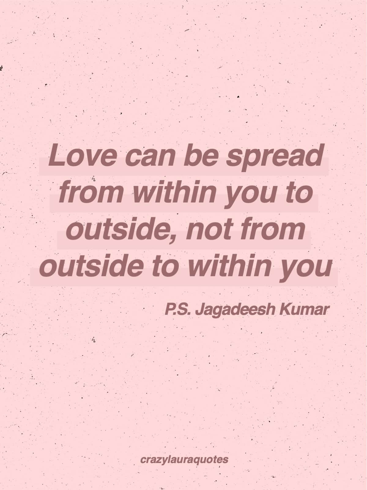 love yourself jagadessh kumar quote