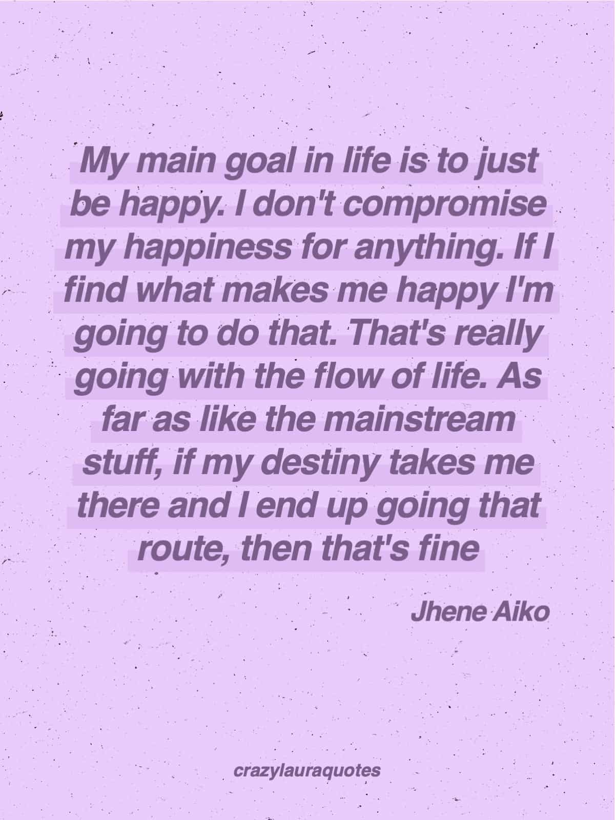 be completely happy quote by jhene aiko