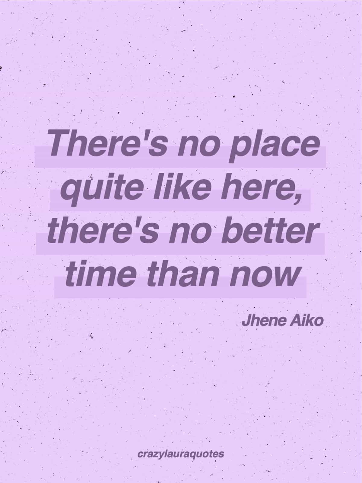 there is no better time than now saying