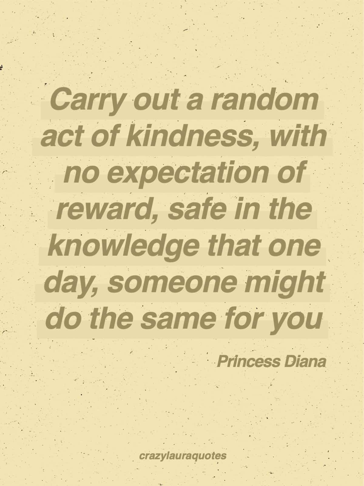 random act of kindness quote inspiration