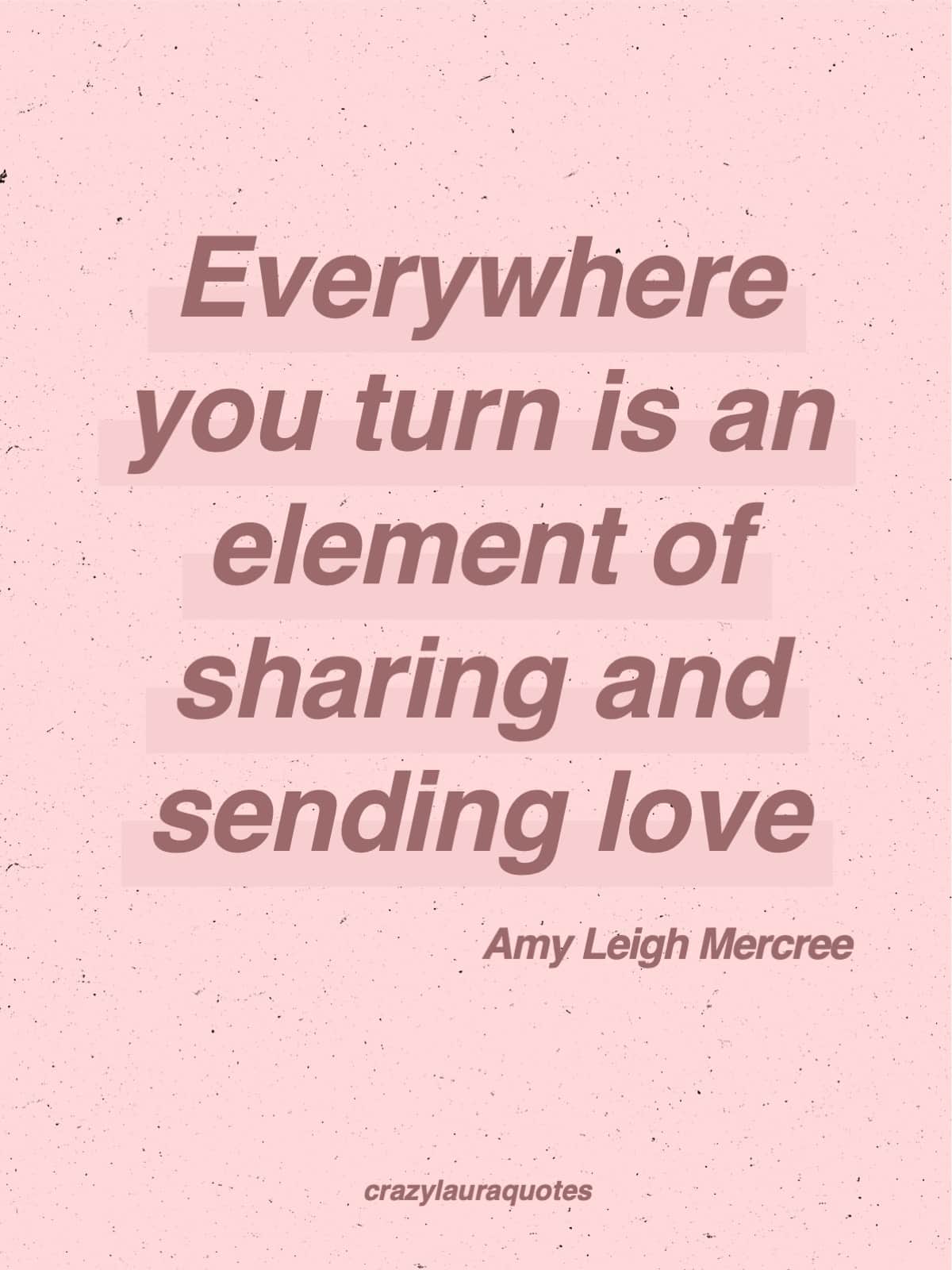 send love everywhere short saying