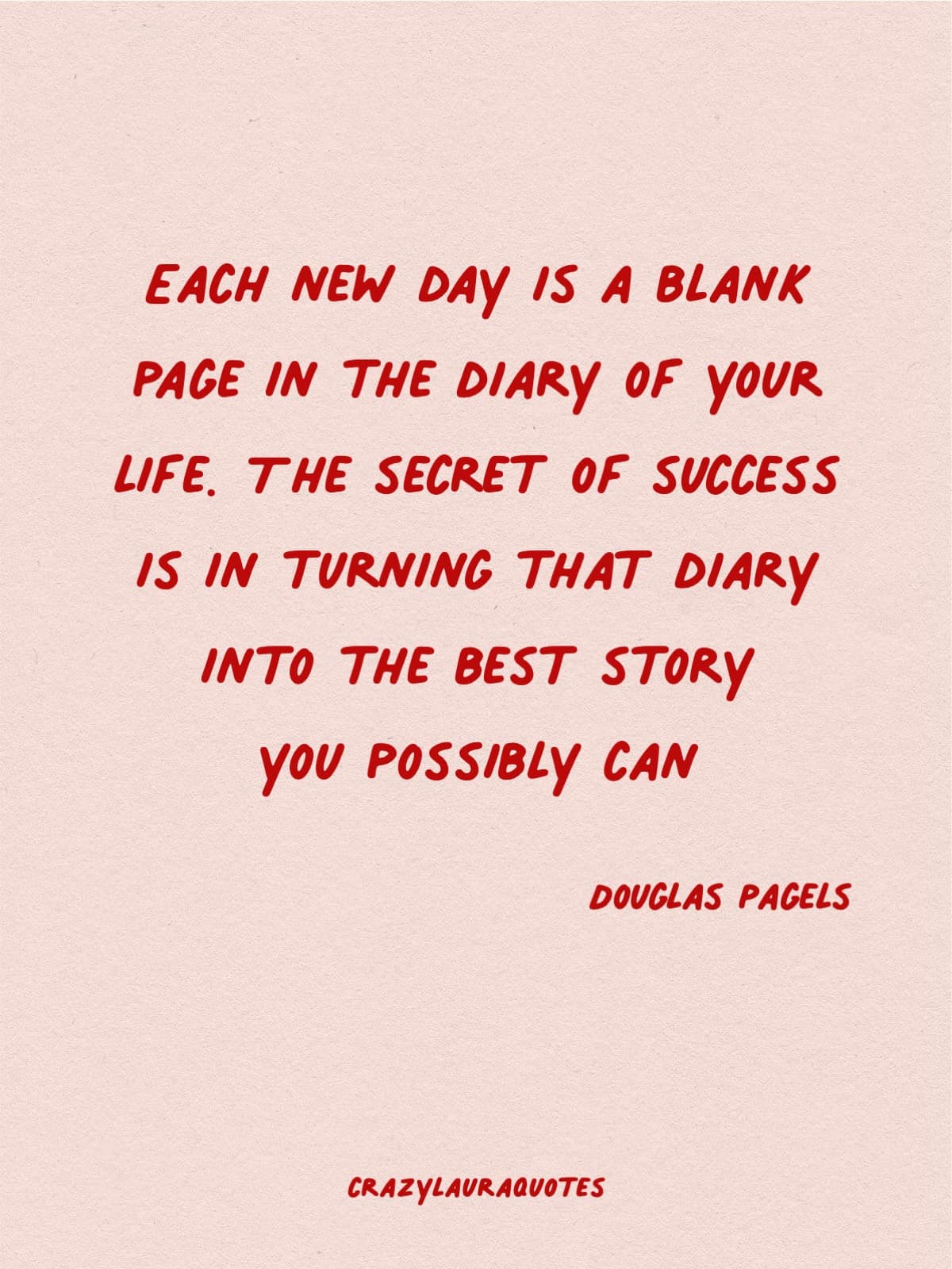 douglas pagels each new day saying