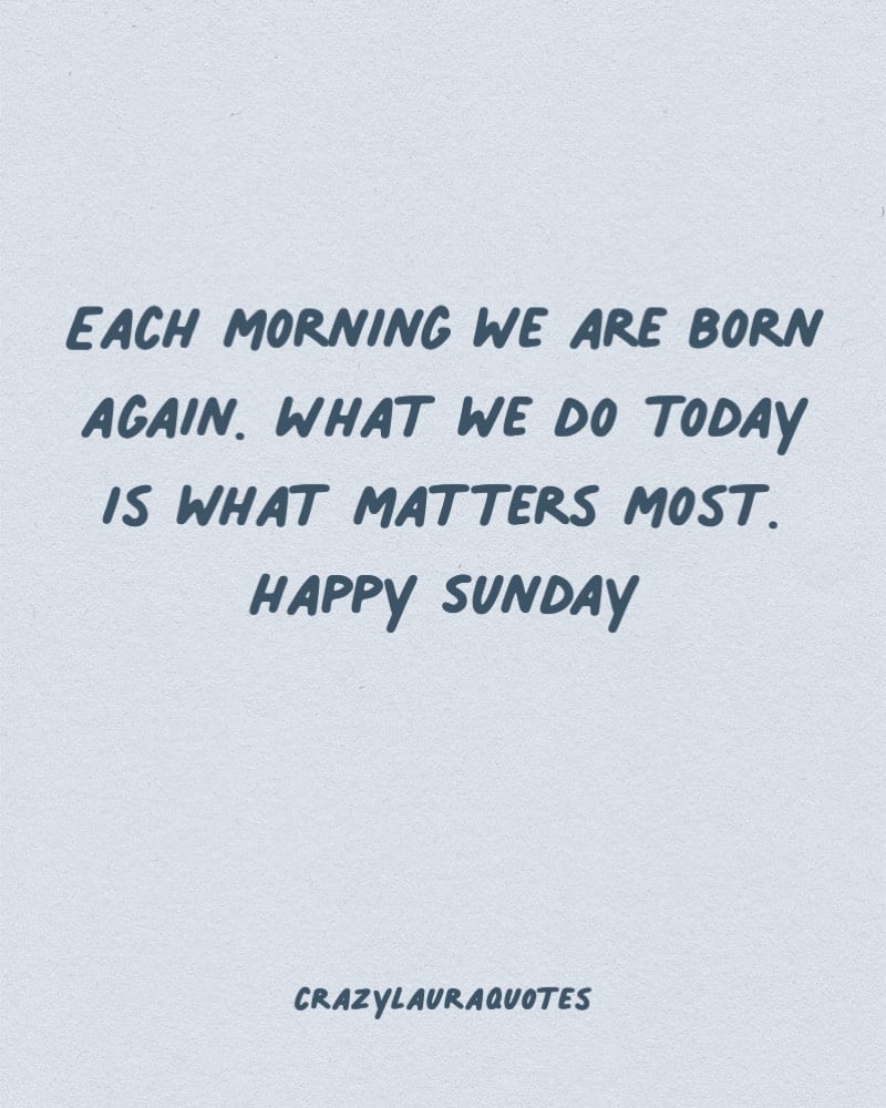 Sunday Morning Motivational Quotes: Start Your Day Right