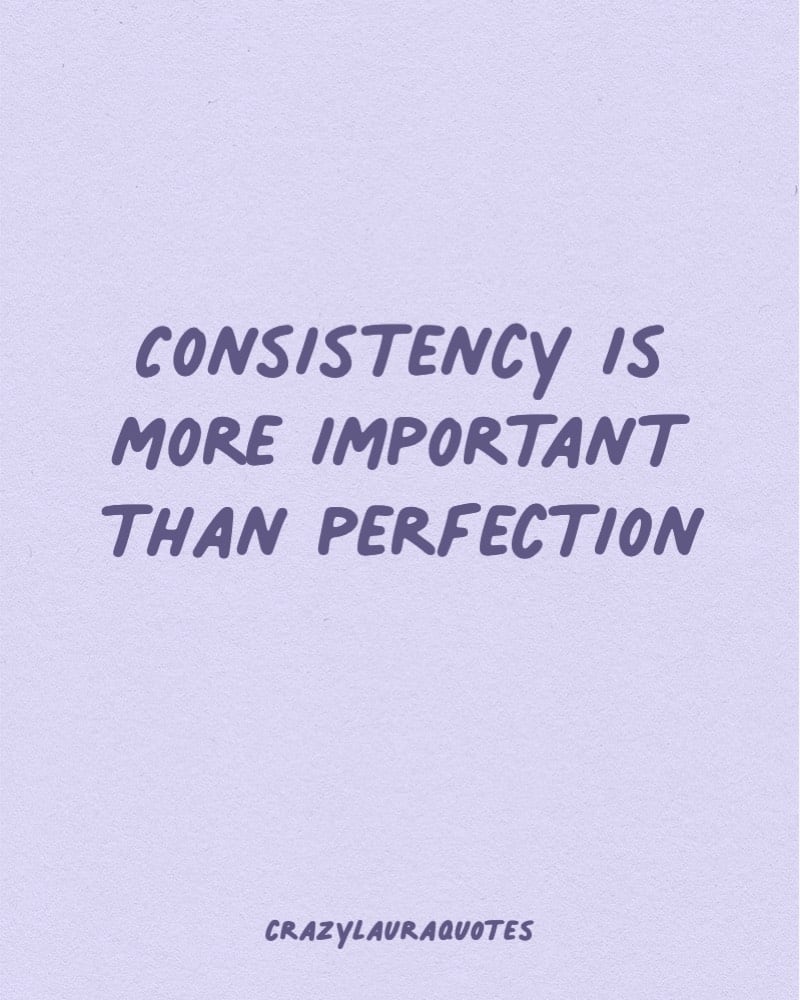 consistency quote for the gym