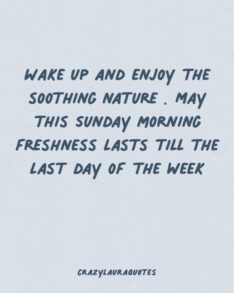 last day of the week saying