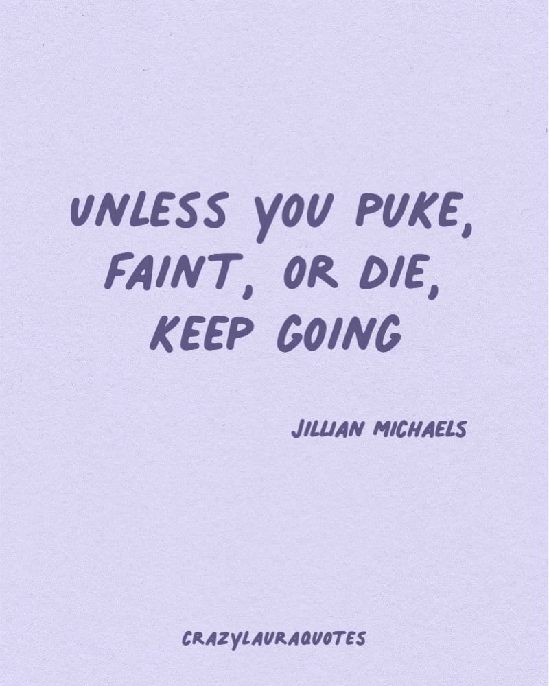 jillian michaels quote for working out