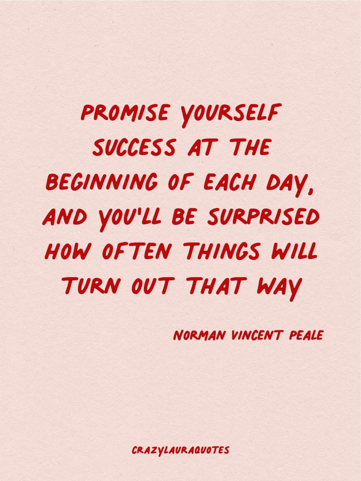 promise yourself success each day inspo