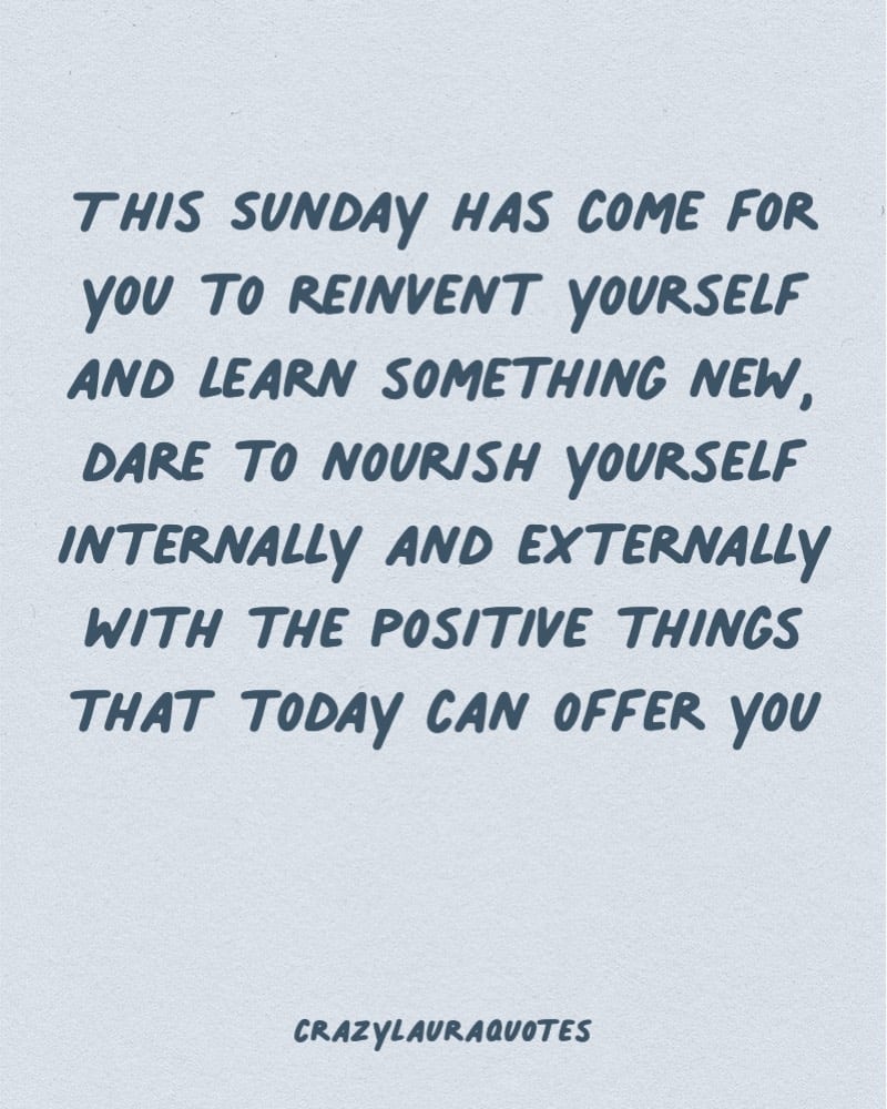260+ Positive & Inspirational Quotes for Sunday Mornings - DIVEIN