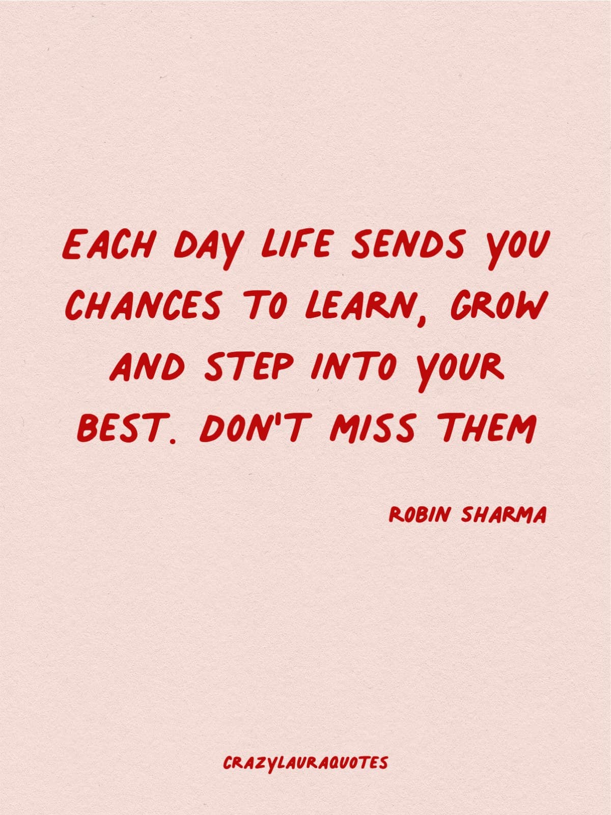 learn and grow each day quote