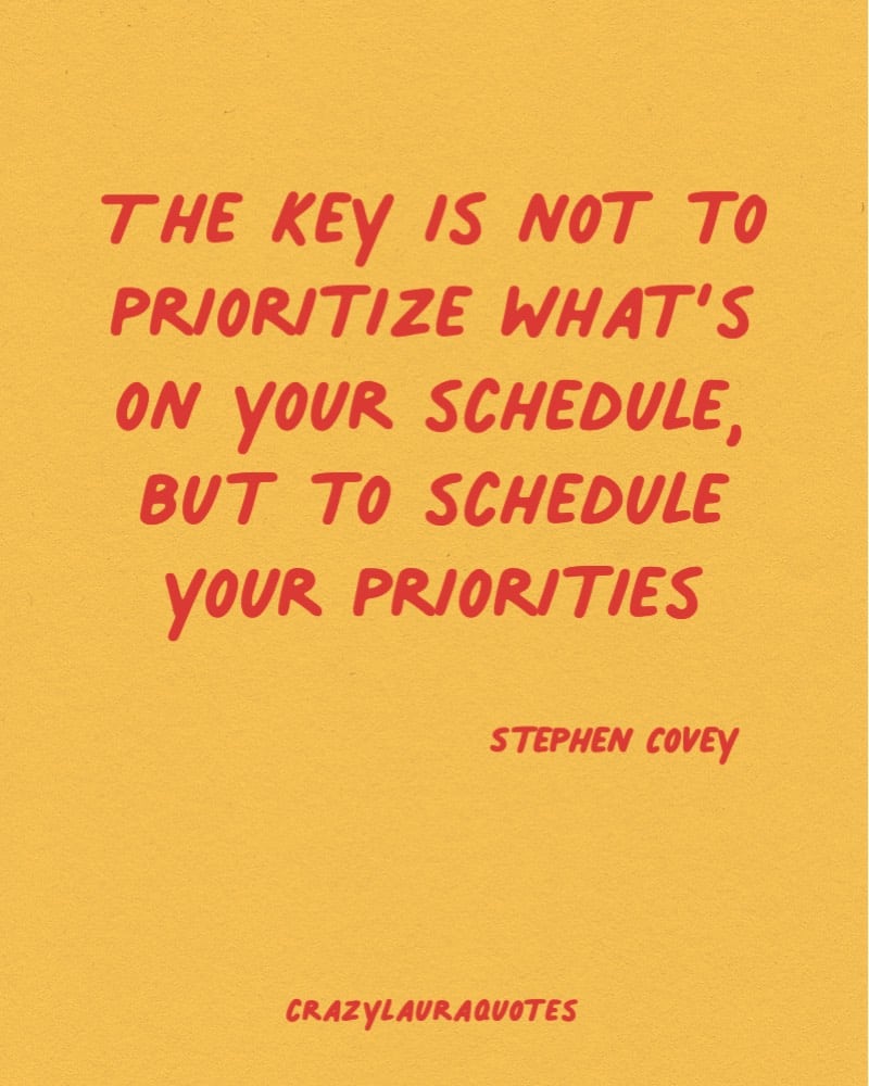 schedule your priorities monday inspiration