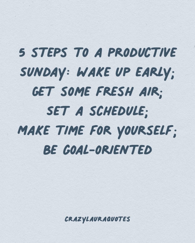 goal oriented sunday motto