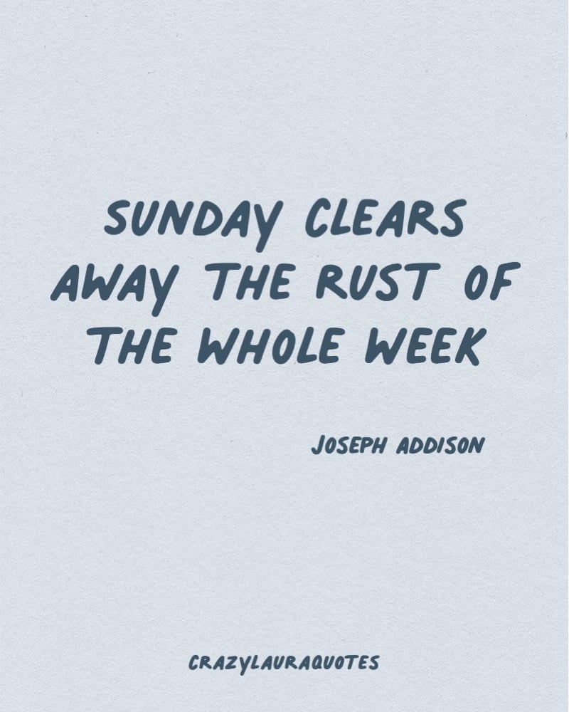 joseph addison quote about sunday