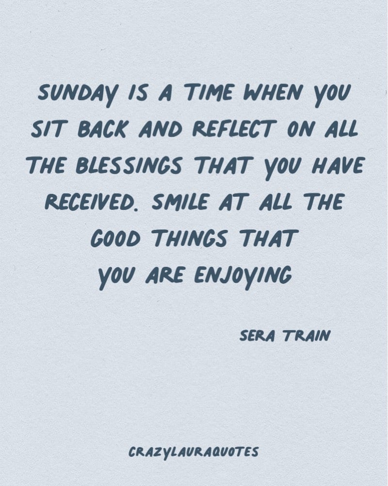 sunday inspirational sera train quote