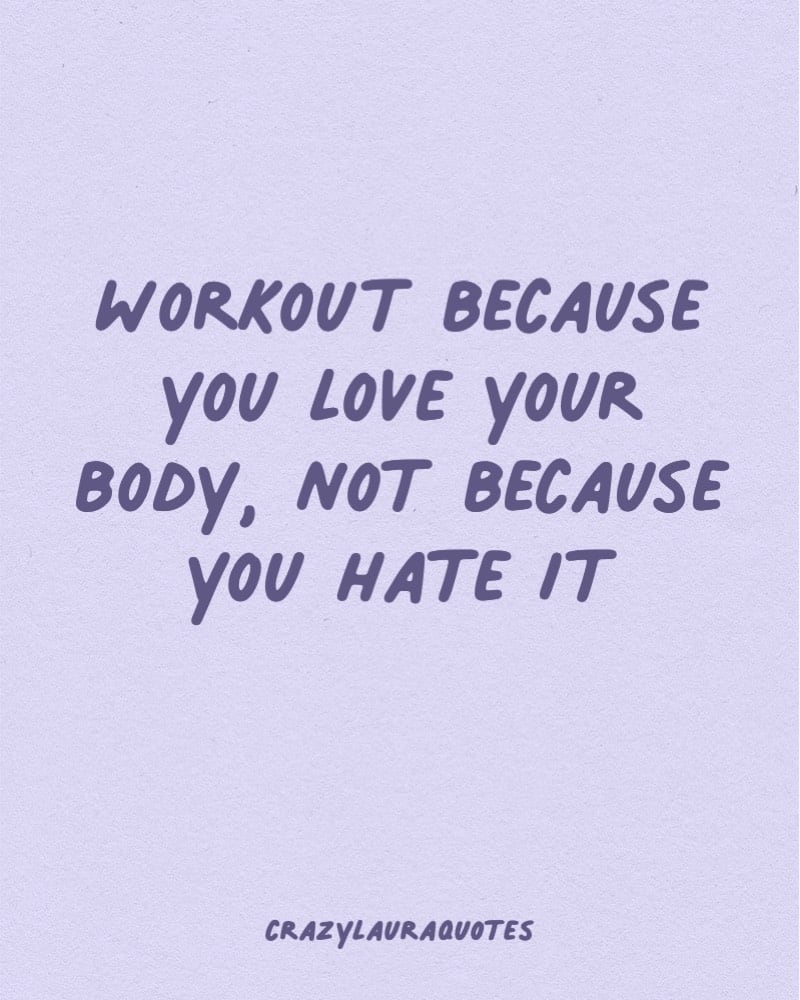 workout self love quote inspriation