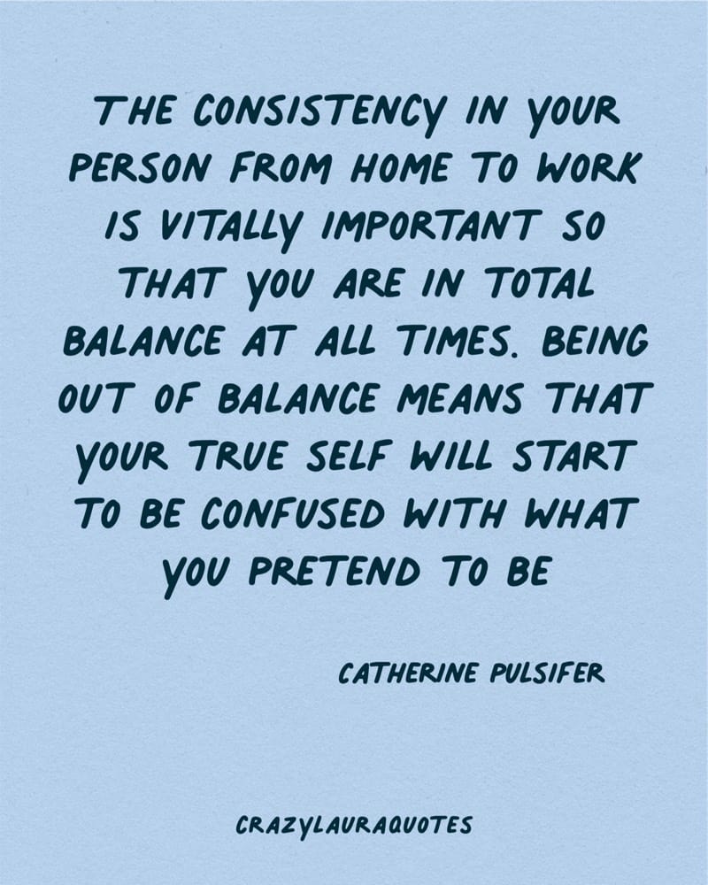 consistency quote from catherine pulsifer