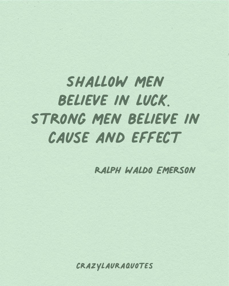 strong men quotation from ralph waldo emerson