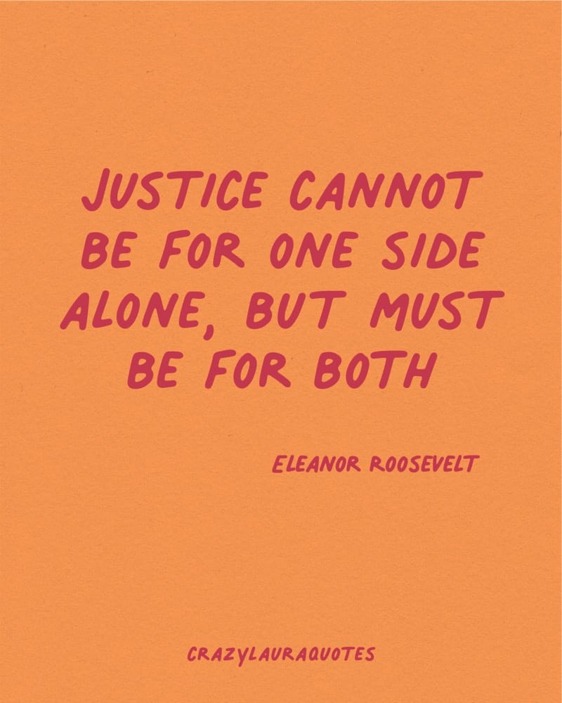justice for both sides quotation