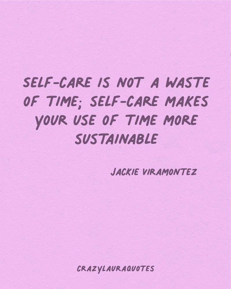 self care is not a waste of time saying