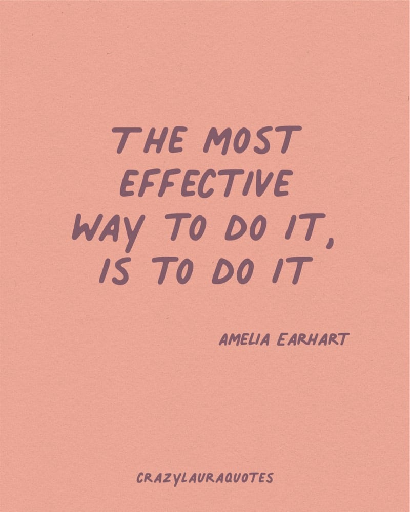 you can do it amelia earhart