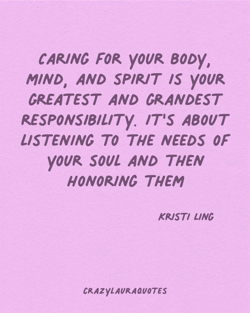 taking care of yourself kristi ling quote