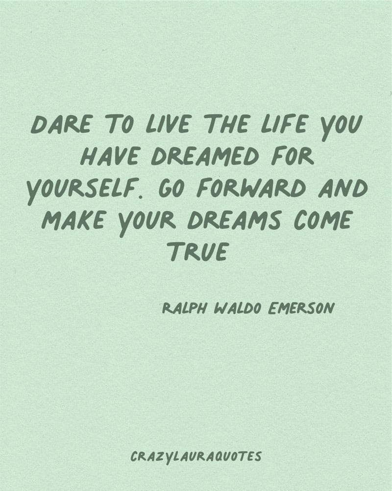 life quotes from ralph waldo emerson about dreams