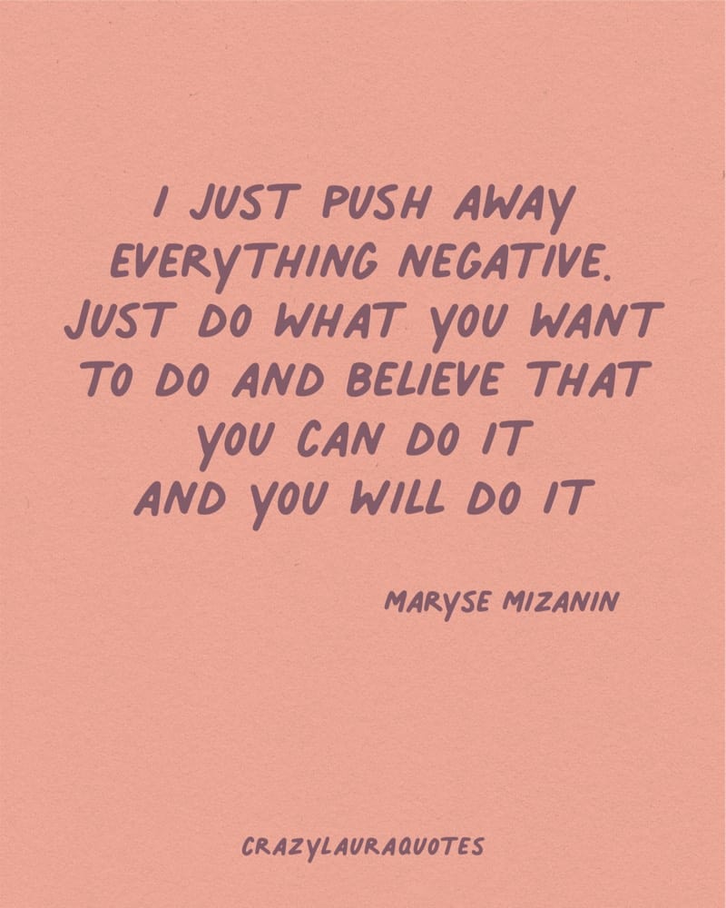 believe in yourself motivational words from maryse mizanin