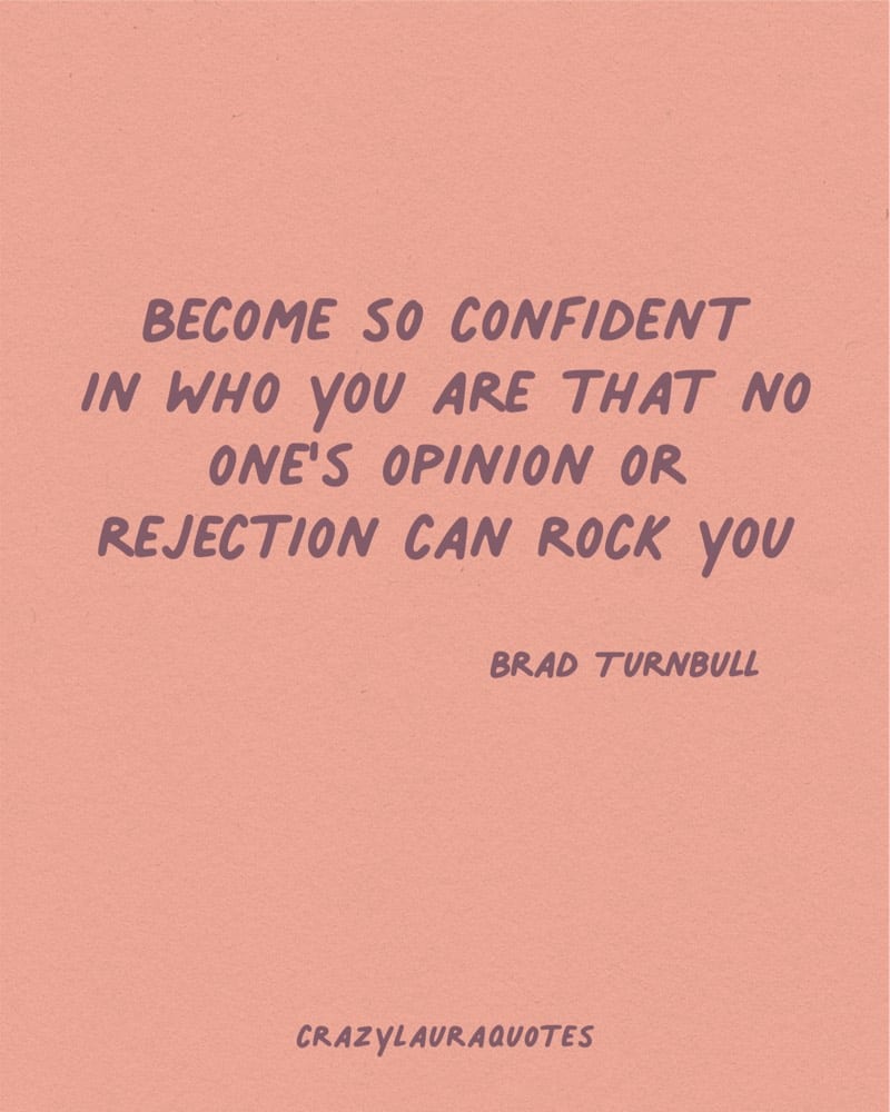 brad turnbull confident quote to motivate