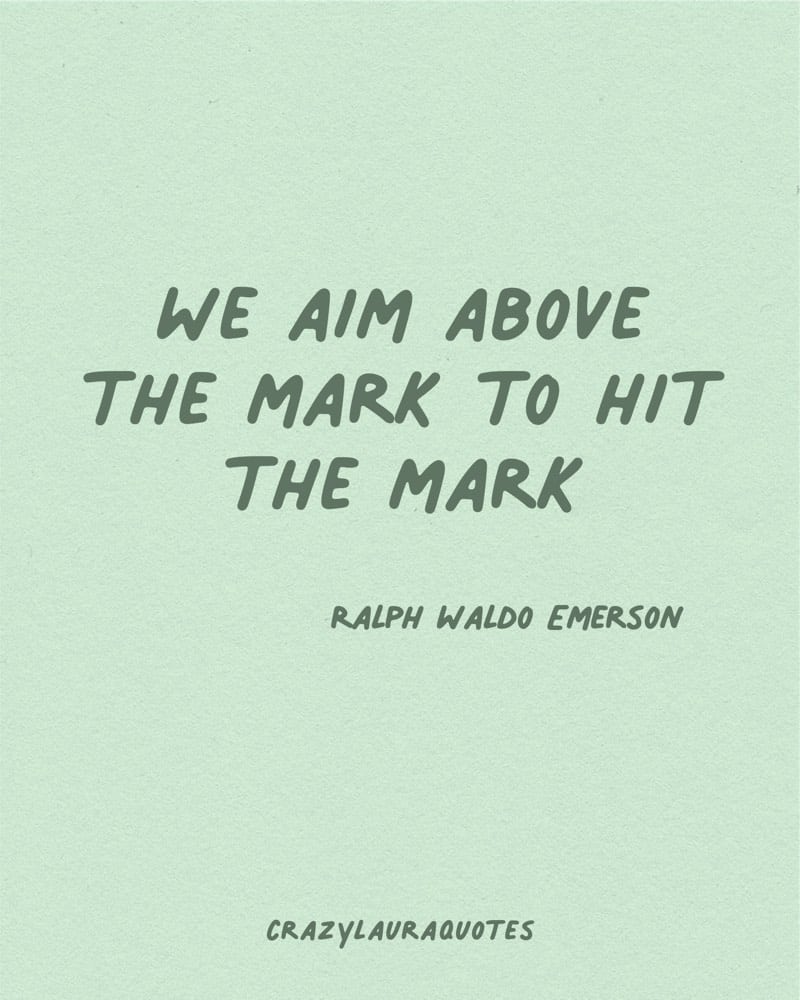 aim high quotation for motivation