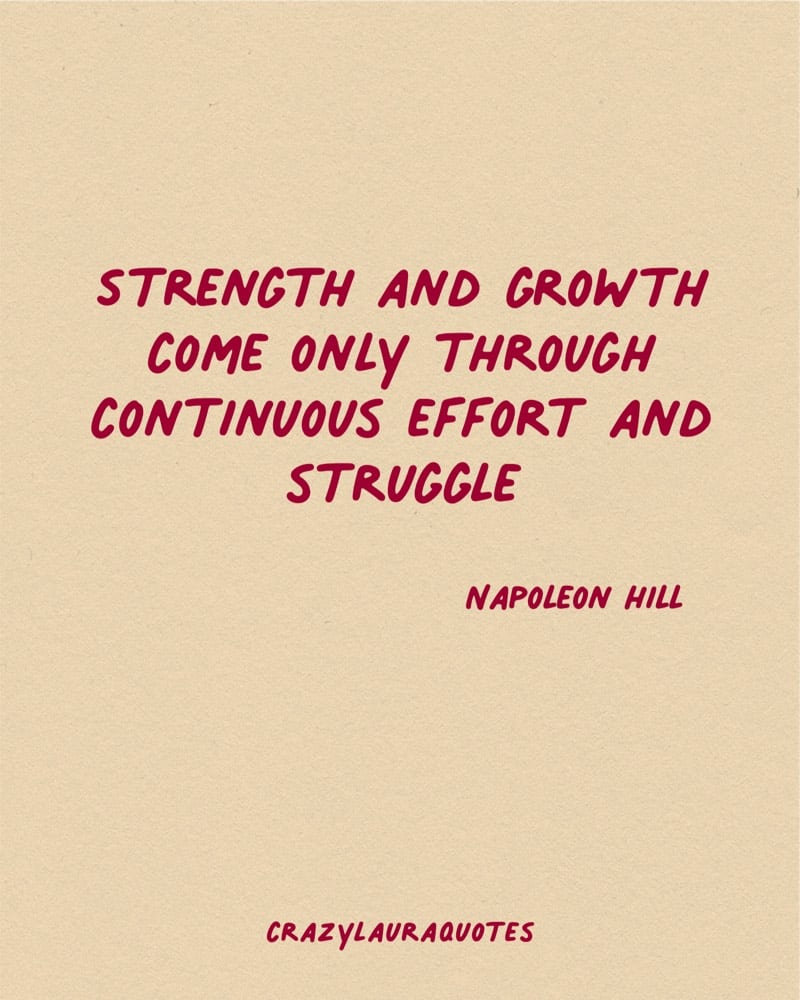 strength and growth from struggle quote