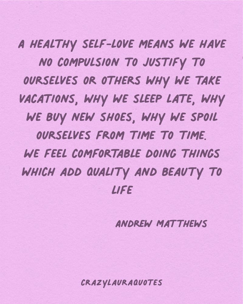 andrew matthews saying for self care