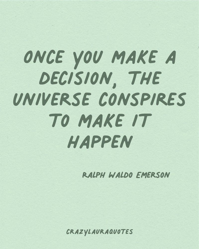 once you make a decision quote