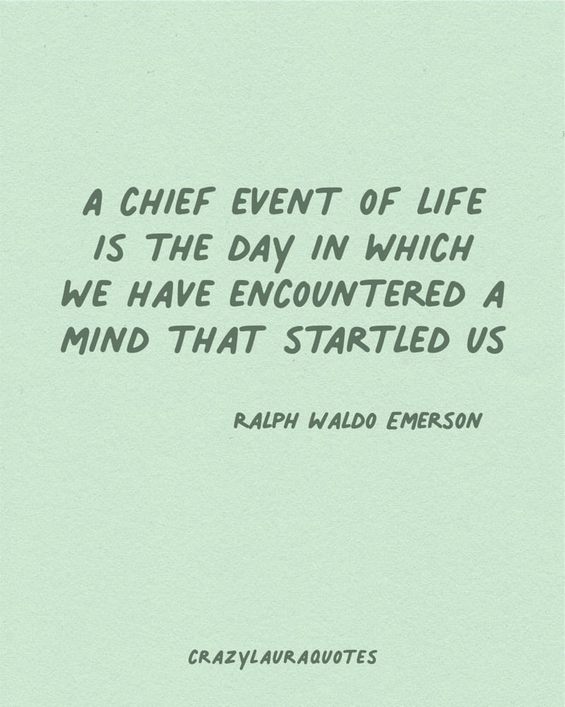 mind that startled us life saying