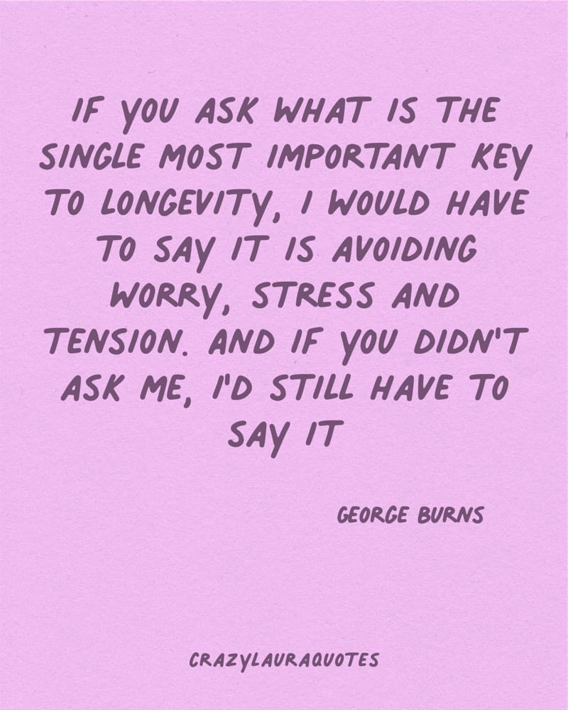 george burns self love quotation