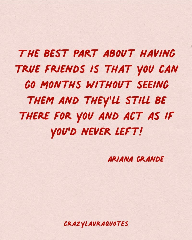 ariana grande quote about true friends