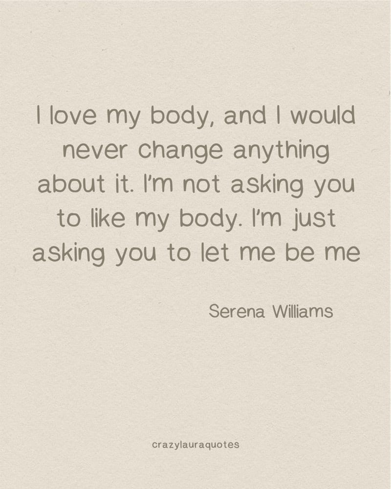 body positivity quotation serena williams