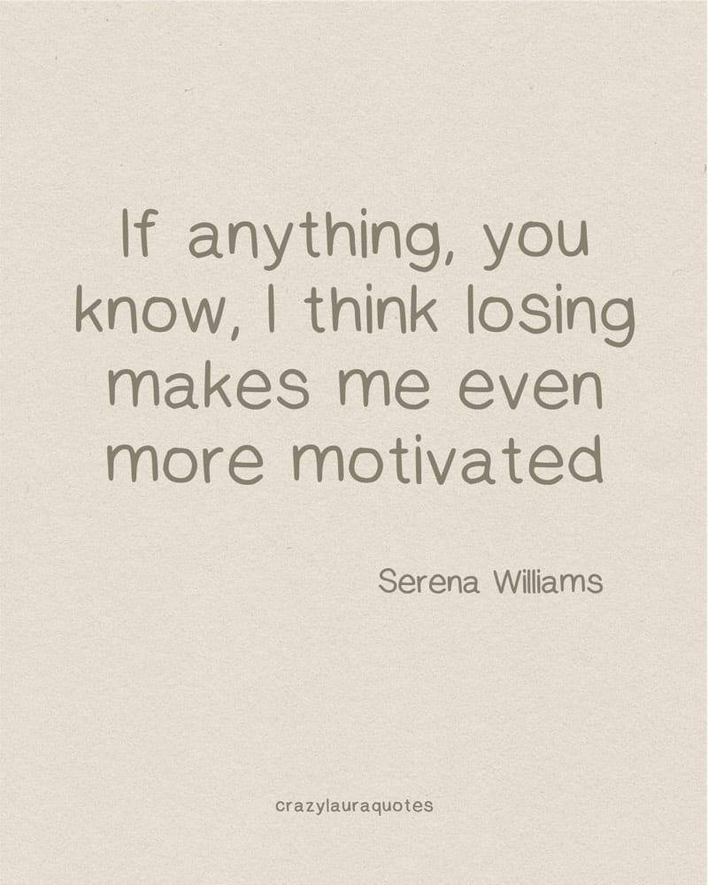motivation from losing quote