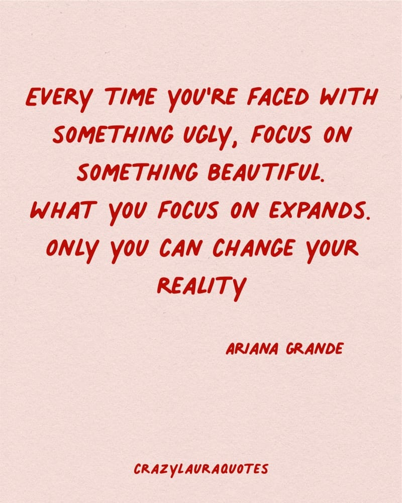 focus on something beautiful inspirational words