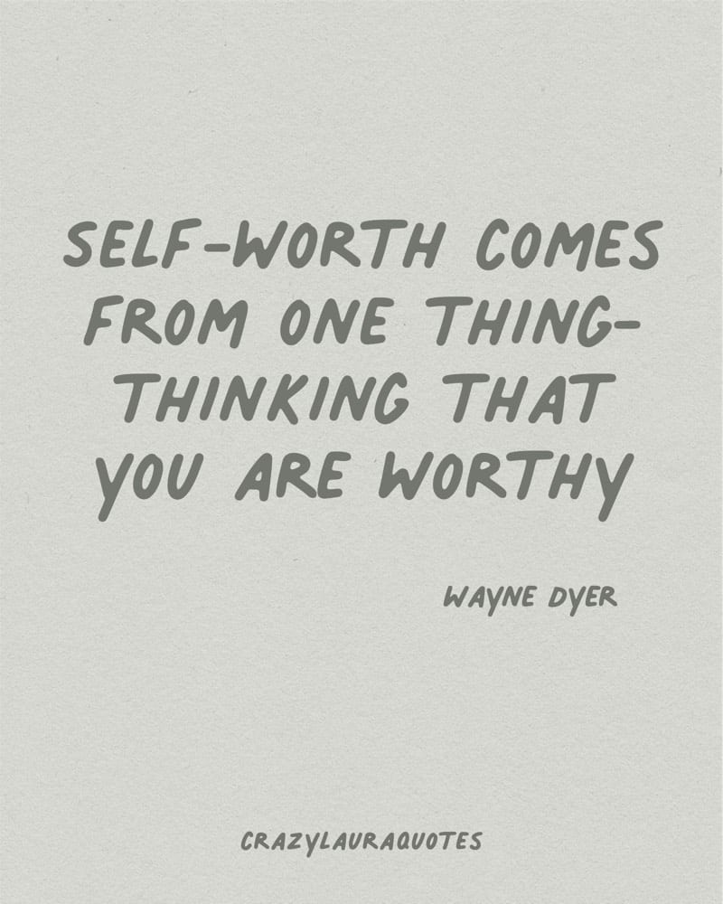 self worth short quote to inspire