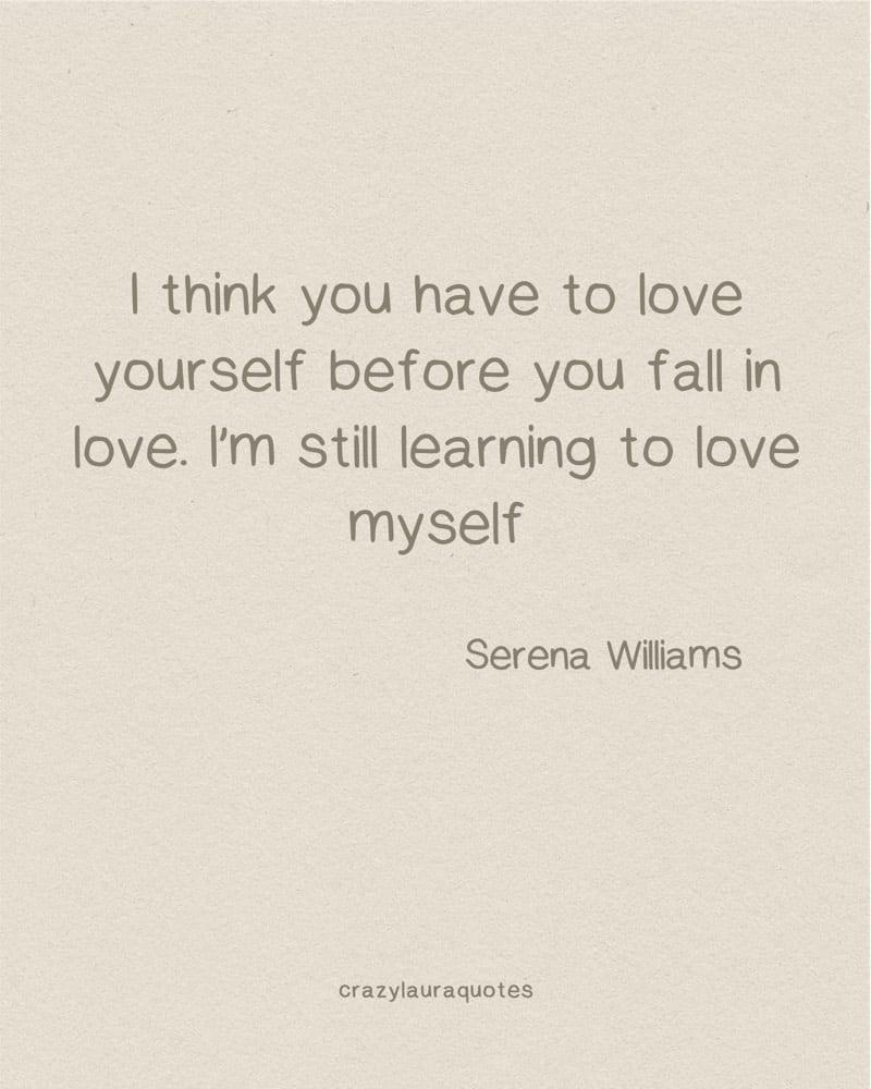 learn to love yourself short quote